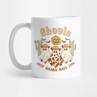 Ghouls Just Wanna Have Fun Mug